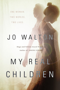 My Real Children by Jo Walton